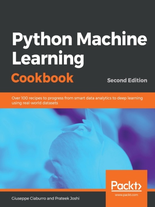 Title details for Python Machine Learning Cookbook by Giuseppe Ciaburro - Wait list
